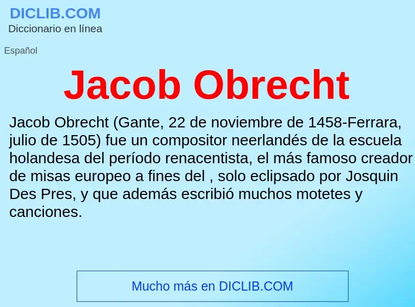 What is Jacob Obrecht - definition