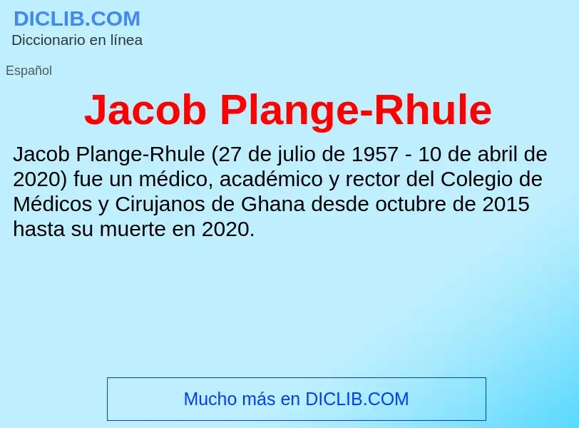 What is Jacob Plange-Rhule - definition