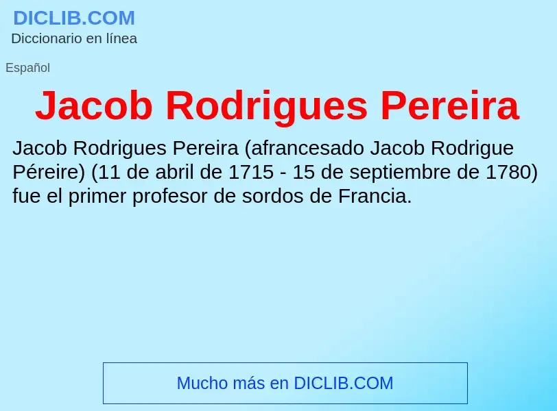 What is Jacob Rodrigues Pereira - definition