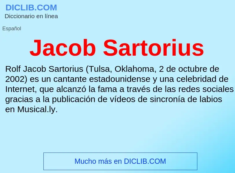 What is Jacob Sartorius - definition