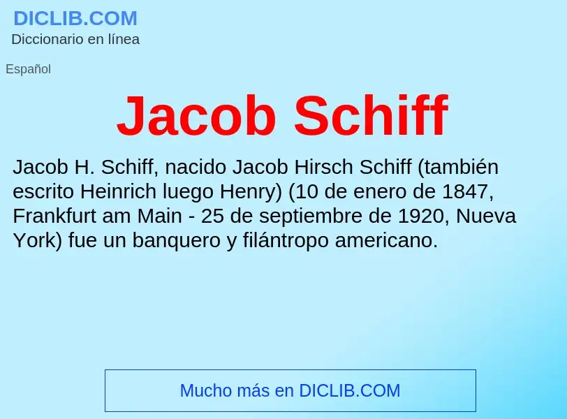 What is Jacob Schiff - definition