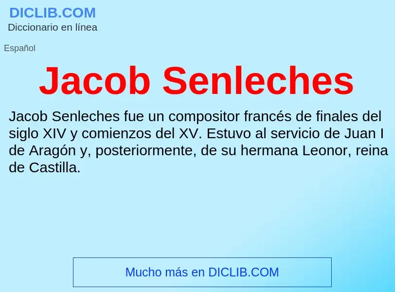 What is Jacob Senleches - definition