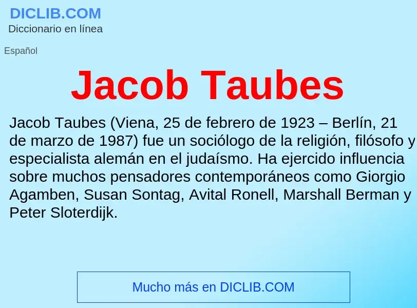 What is Jacob Taubes - definition