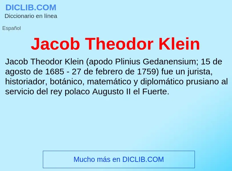 What is Jacob Theodor Klein - definition