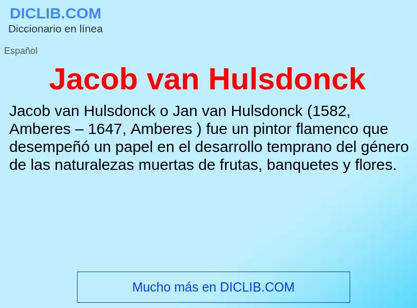 What is Jacob van Hulsdonck - definition