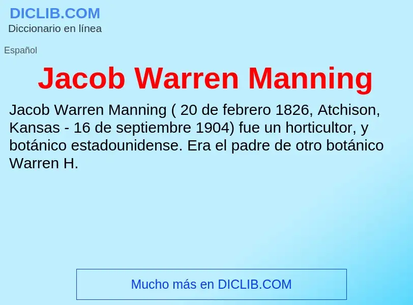 What is Jacob Warren Manning - definition