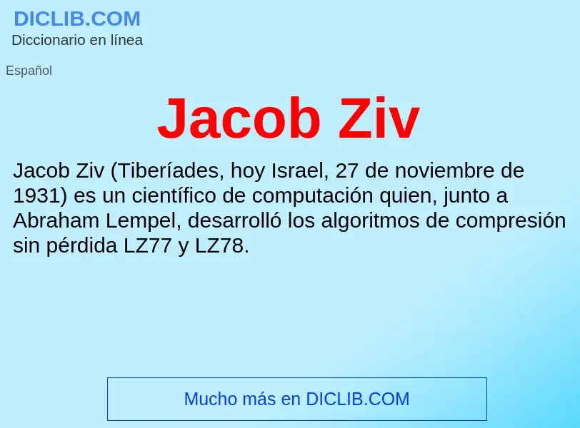 What is Jacob Ziv - definition