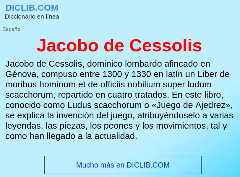 What is Jacobo de Cessolis - definition