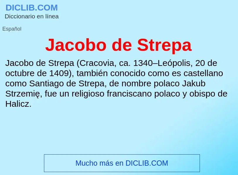 What is Jacobo de Strepa - definition