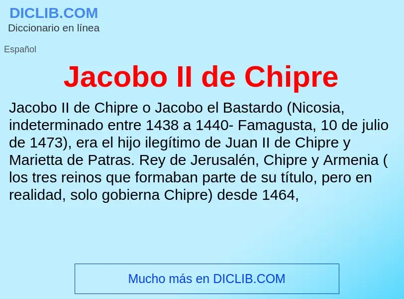 What is Jacobo II de Chipre - definition