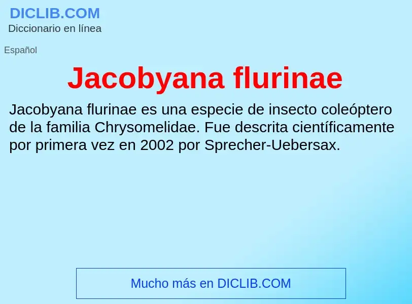 What is Jacobyana flurinae - definition