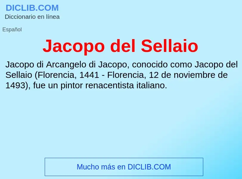 What is Jacopo del Sellaio - definition