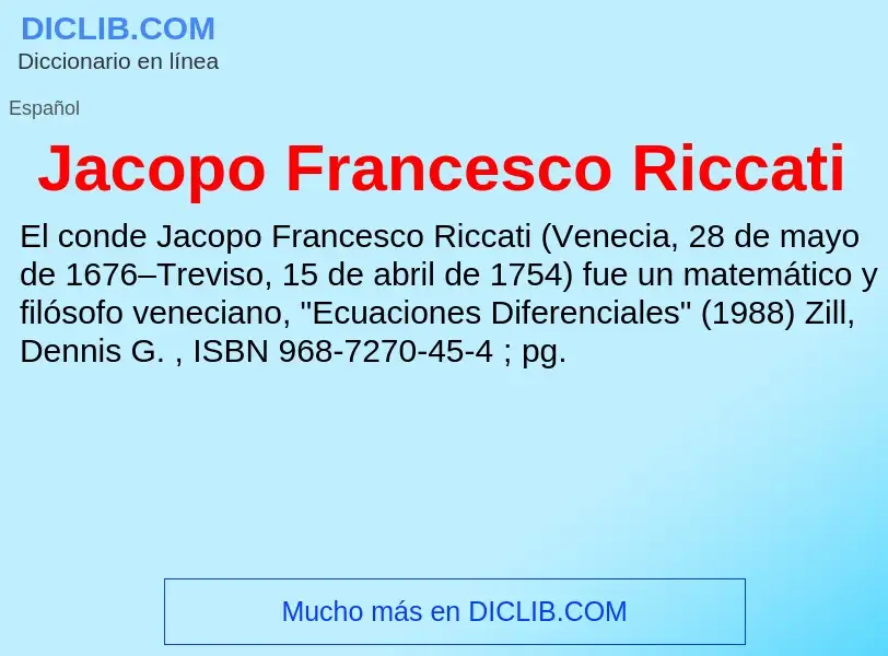 What is Jacopo Francesco Riccati - definition