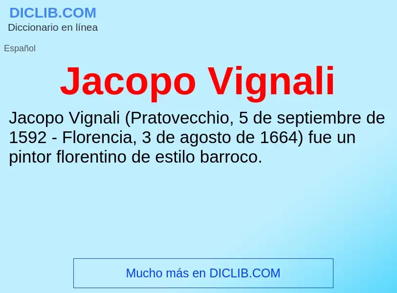 What is Jacopo Vignali - definition