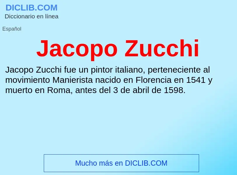 What is Jacopo Zucchi - definition