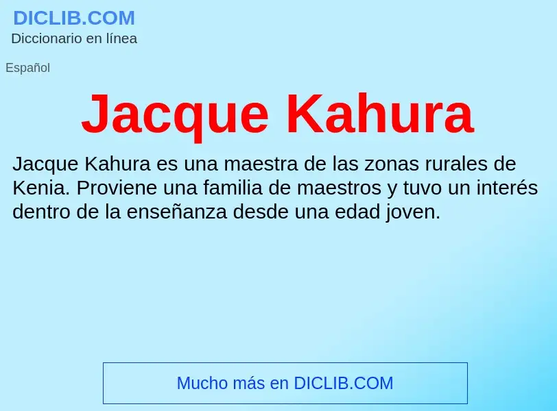 What is Jacque Kahura - definition