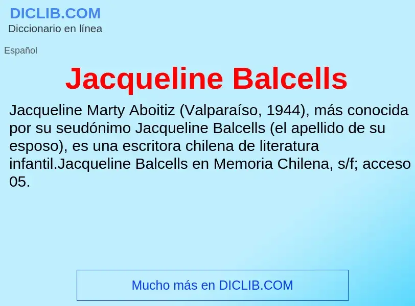 What is Jacqueline Balcells - definition