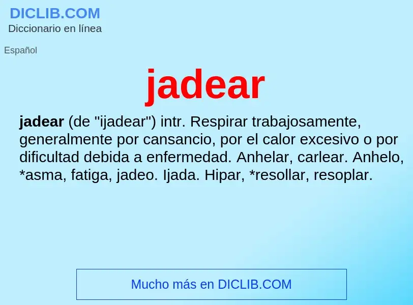 What is jadear - definition