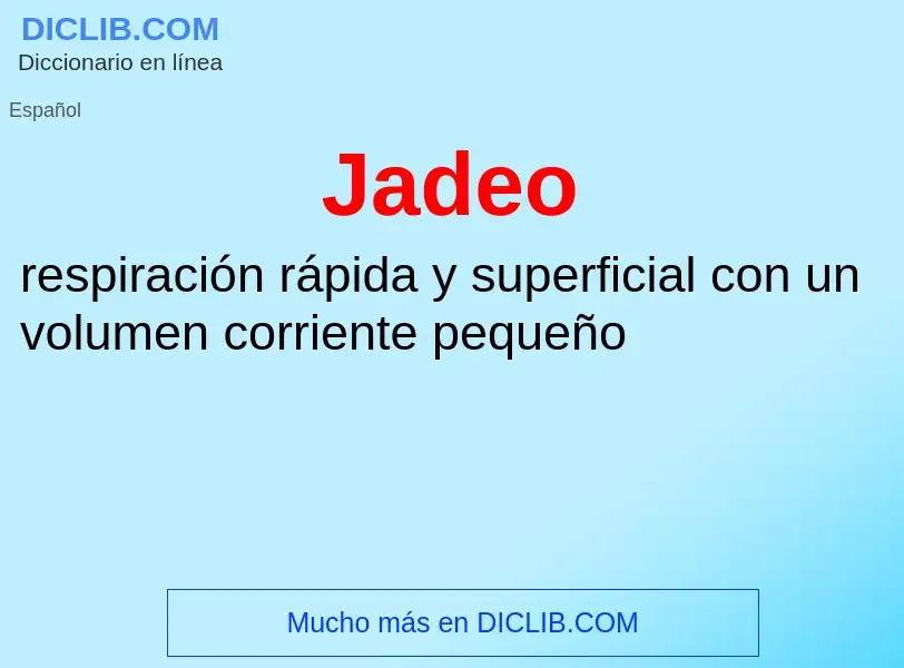 Wat is Jadeo - definition