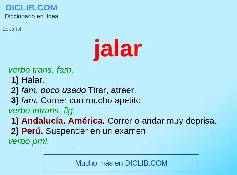 ¿Qué es jalar? - significado y definición