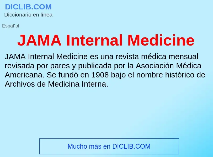 What is JAMA Internal Medicine - definition