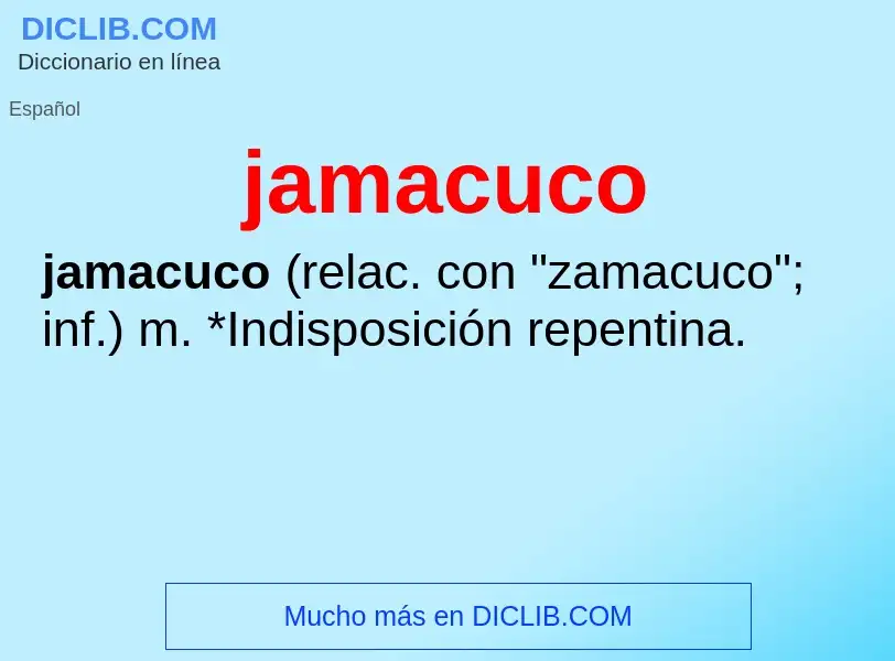 Что такое jamacuco - определение