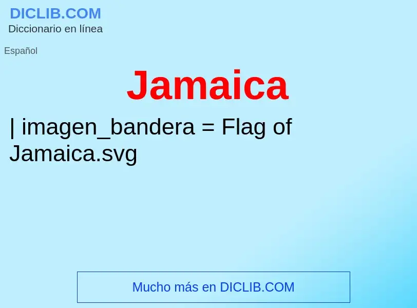 ¿Qué es Jamaica? - significado y definición