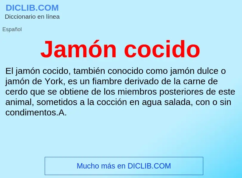 Wat is Jamón cocido - definition