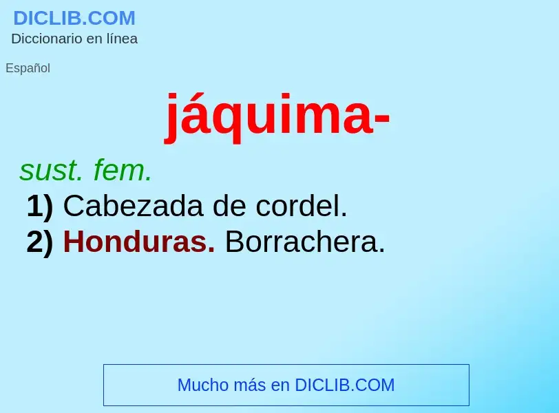 O que é jáquima- - definição, significado, conceito