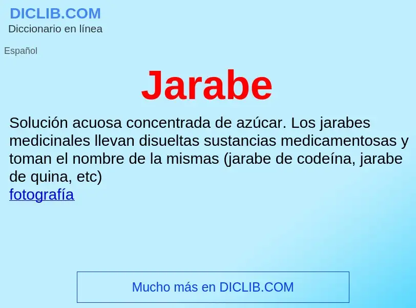 O que é Jarabe - definição, significado, conceito