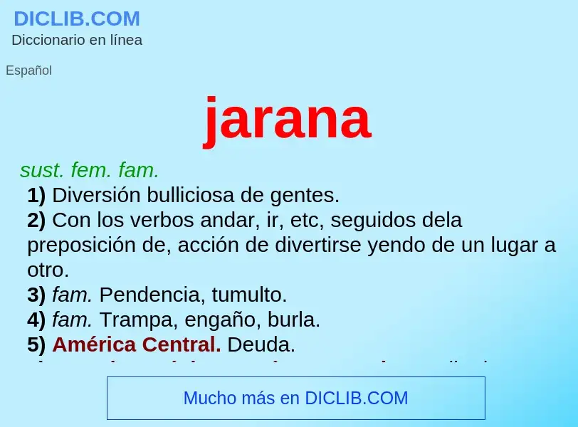 Wat is jarana - definition