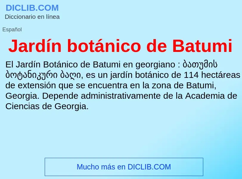 O que é Jardín botánico de Batumi - definição, significado, conceito