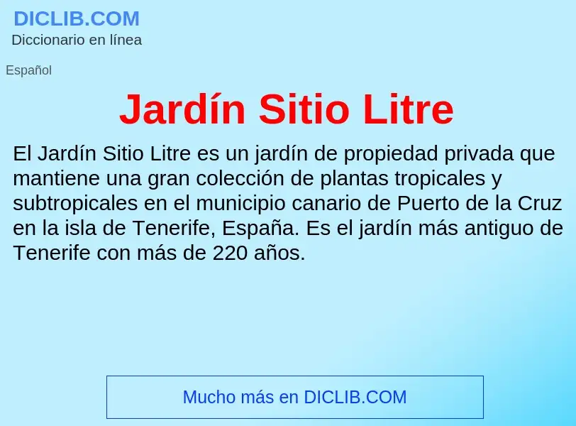 Что такое Jardín Sitio Litre - определение