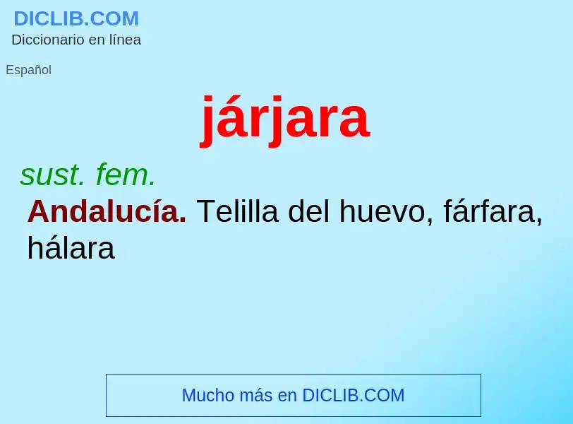 What is járjara - definition