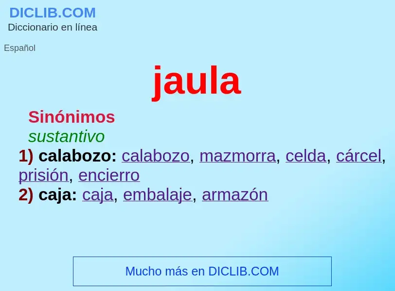 Wat is jaula - definition