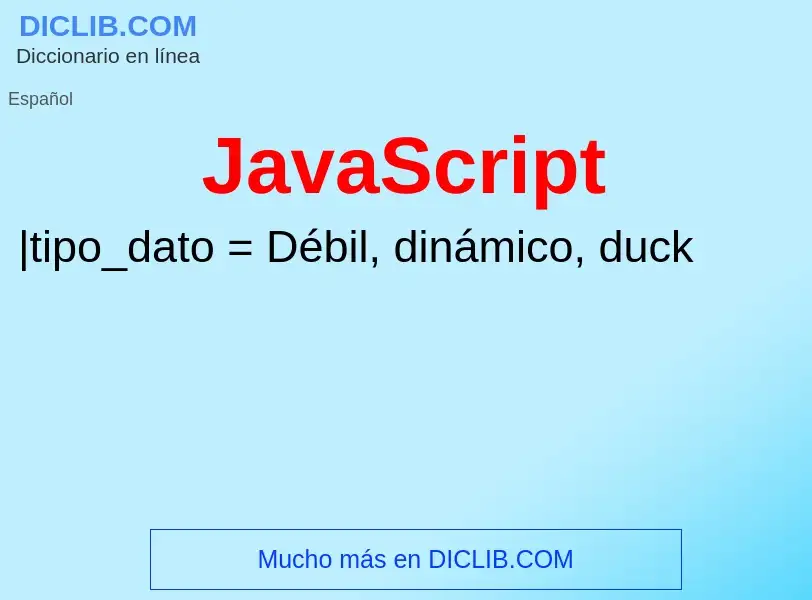 O que é JavaScript - definição, significado, conceito