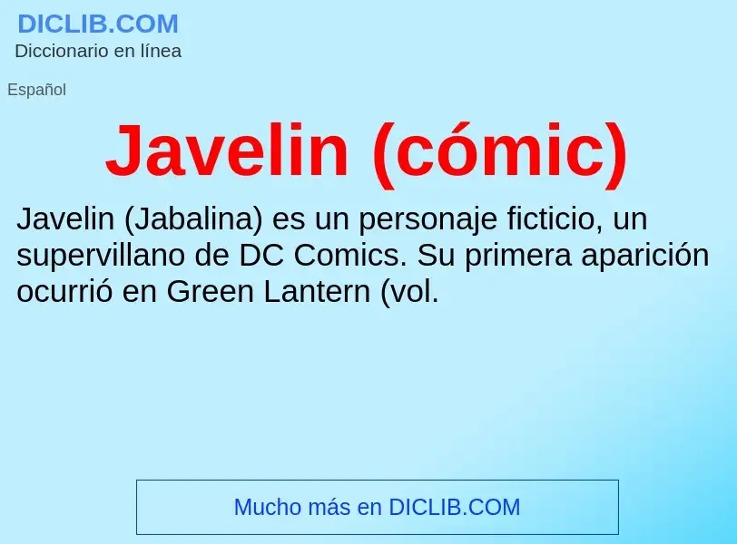 Что такое Javelin (cómic) - определение