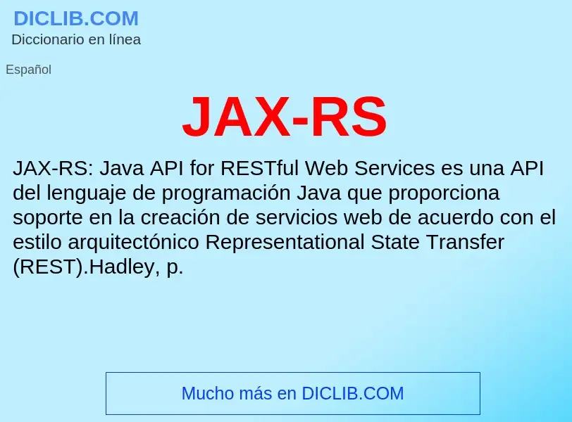 O que é JAX-RS - definição, significado, conceito