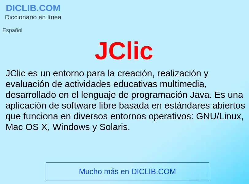 O que é JClic - definição, significado, conceito