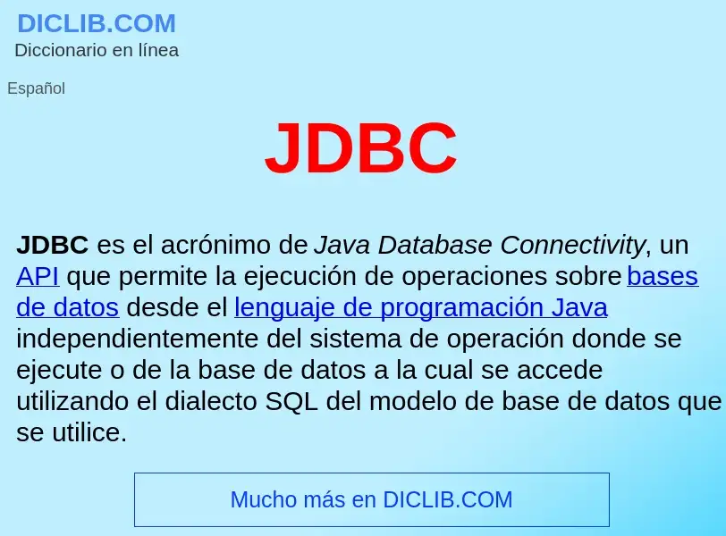 O que é JDBC  - definição, significado, conceito