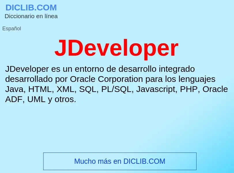 O que é JDeveloper - definição, significado, conceito