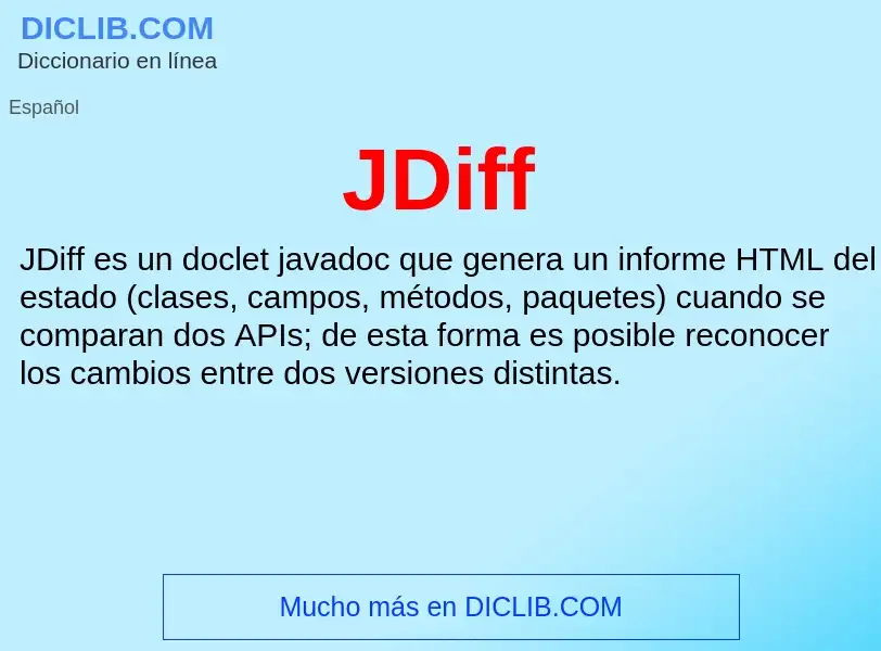 O que é JDiff - definição, significado, conceito