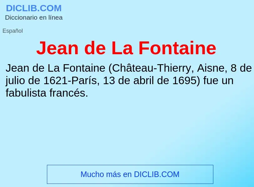 ¿Qué es Jean de La Fontaine? - significado y definición