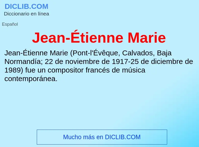 ¿Qué es Jean-Étienne Marie? - significado y definición