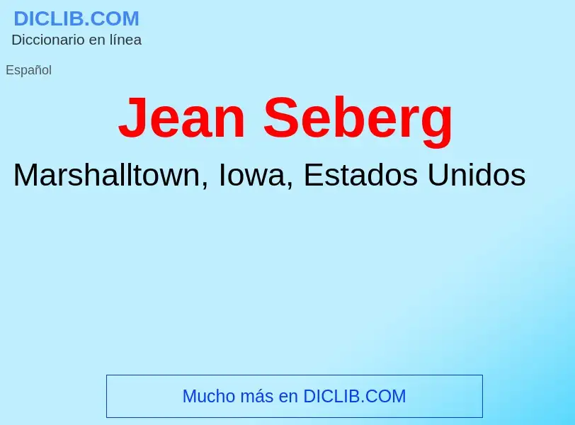 ¿Qué es Jean Seberg? - significado y definición