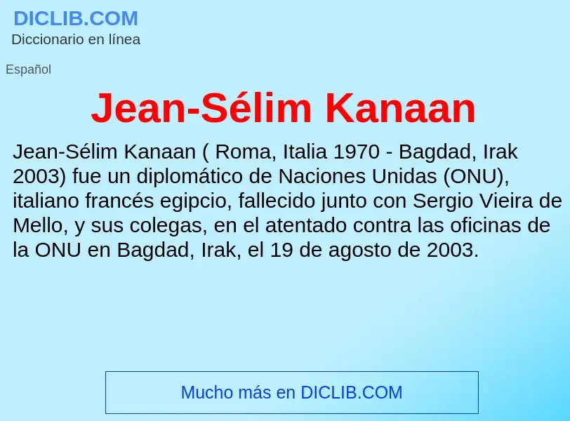 O que é Jean-Sélim Kanaan - definição, significado, conceito