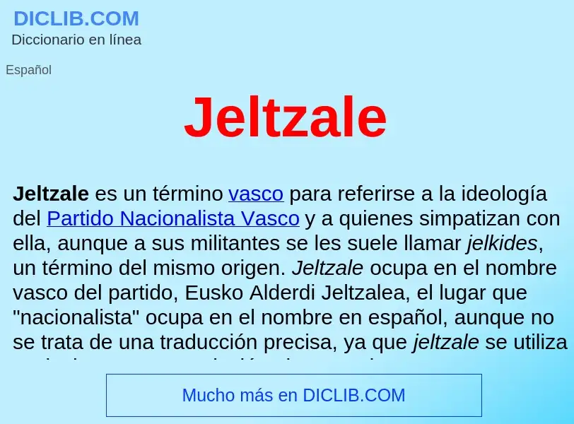 ¿Qué es Jeltzale ? - significado y definición