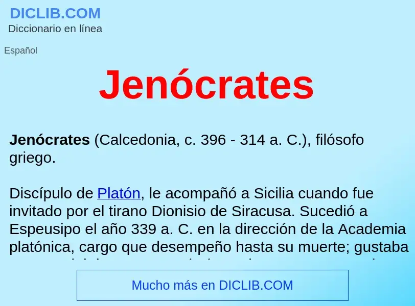 ¿Qué es Jenócrates ? - significado y definición