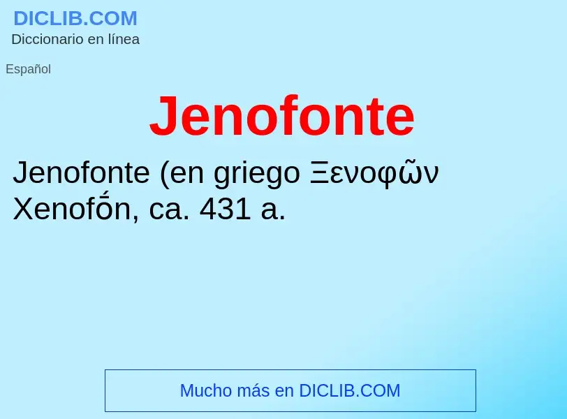 ¿Qué es Jenofonte? - significado y definición