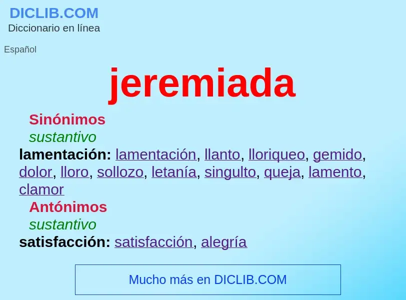 Wat is jeremiada - definition